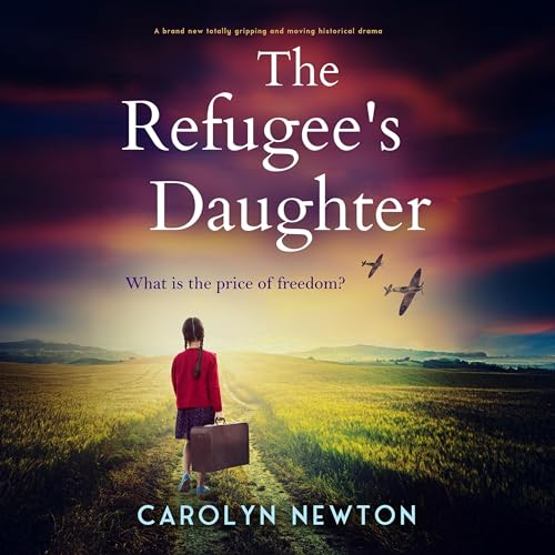 The Refugee's Daughter by Carolyn Newton episode artwork