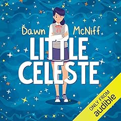 Little Celeste Audiolibro Por Dawn McNiff arte de portada