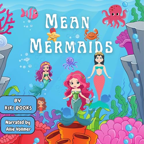 Mean Mermaids by Kiki Books episode artwork