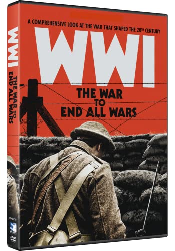 Wwi: The War To End All Wars
