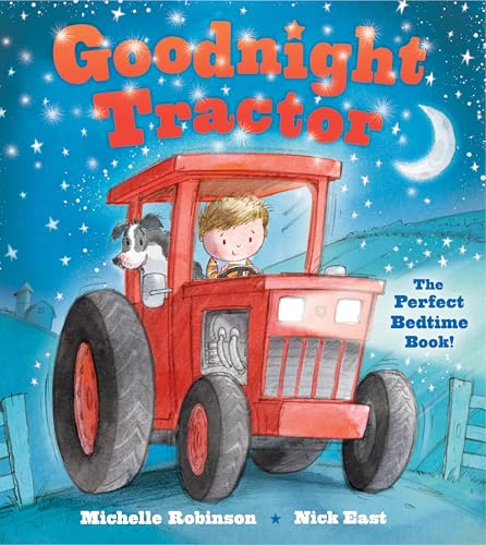 Image of Goodnight Tractor: A Bedtime Baby Sleep Book for Fans of Farms, Construction Sites, and Things That Go! (Goodnight Series)