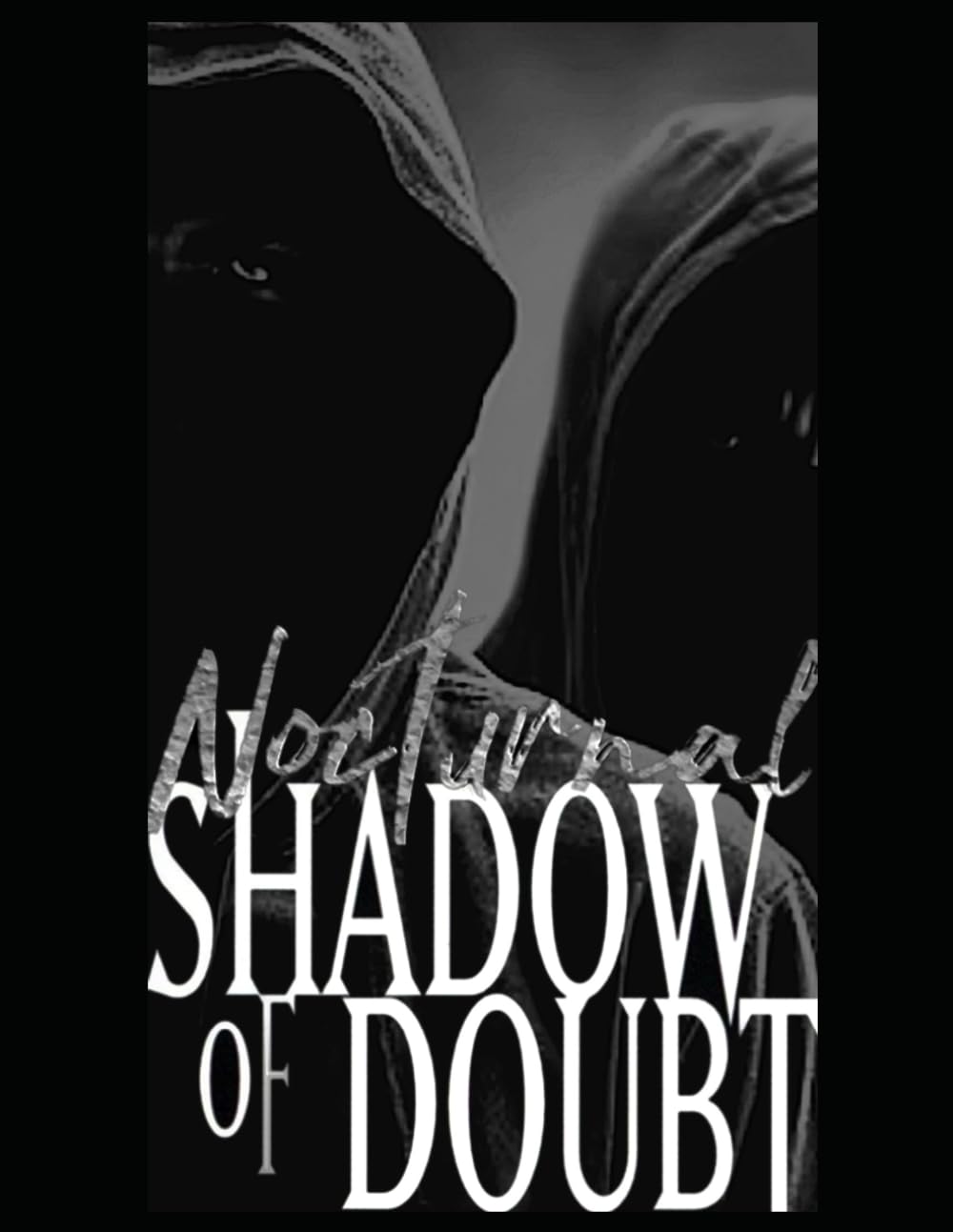 Nocturnal : Shadow of Doubt