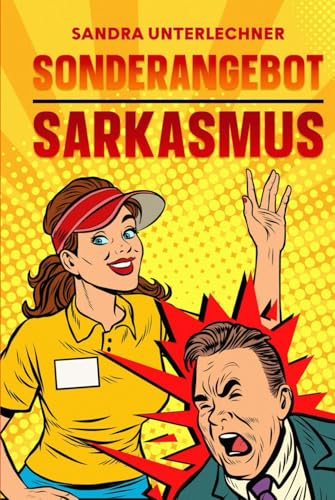 Sonderangebot: Sarkasmus