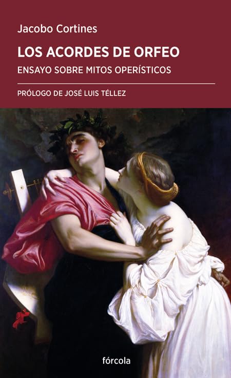Los acordes de Orfeo: Ensayo sobre mitos operísticos: 72 (Periplos)