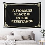 CDWS Tapestry Aesthetic A Womans Place Is In The Resistance Tapestyr Tapsterys Wall Tapestry For Walls(100X150CM)