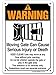 Warning Moving Gate Can Cause Serious Injury or Death Sign, 7