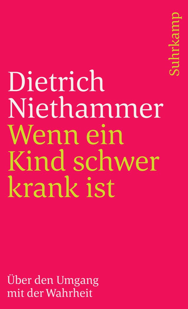 Wenn ein Kind schwer krank ist: Über den Umgang mit der Wahrheit