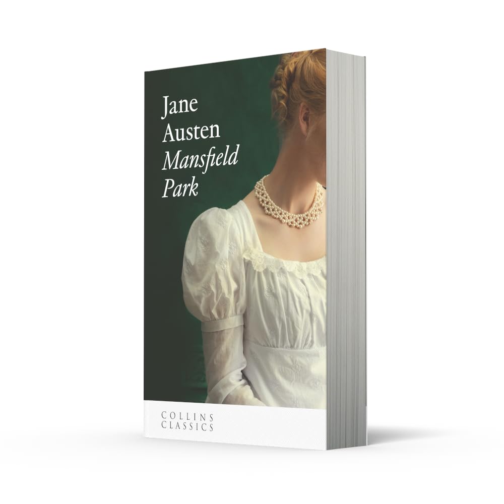 Mansfield Park: An essential, best-loved classic