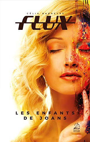 Télécharger Flux - Les enfants de Joans livre En ligne