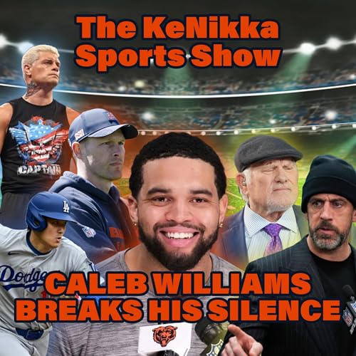 Caleb Williams BREAKS His Silence Podcast Por  arte de portada