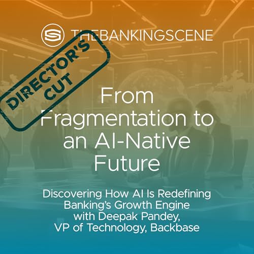 From Fragmentation to an AI-Native Future: How AI Is Redefining Banking&rsquo;s Growth Engine