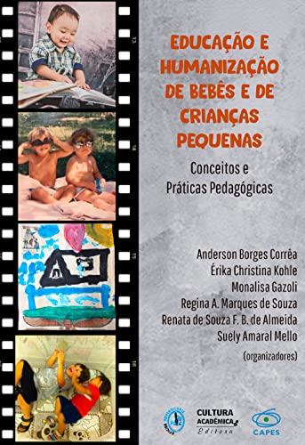 Educação e humanização de bebês e de crianças pequenas: conceitos e práticas pedagógicas