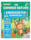 The Summer Before Kindergarten Workbook Bridging Preschool to Kindergarten for Ages 5 - 6: 75+ Activities, First Writing, First Phonics, First ... Counting, and First Math (Gold Stars Series)