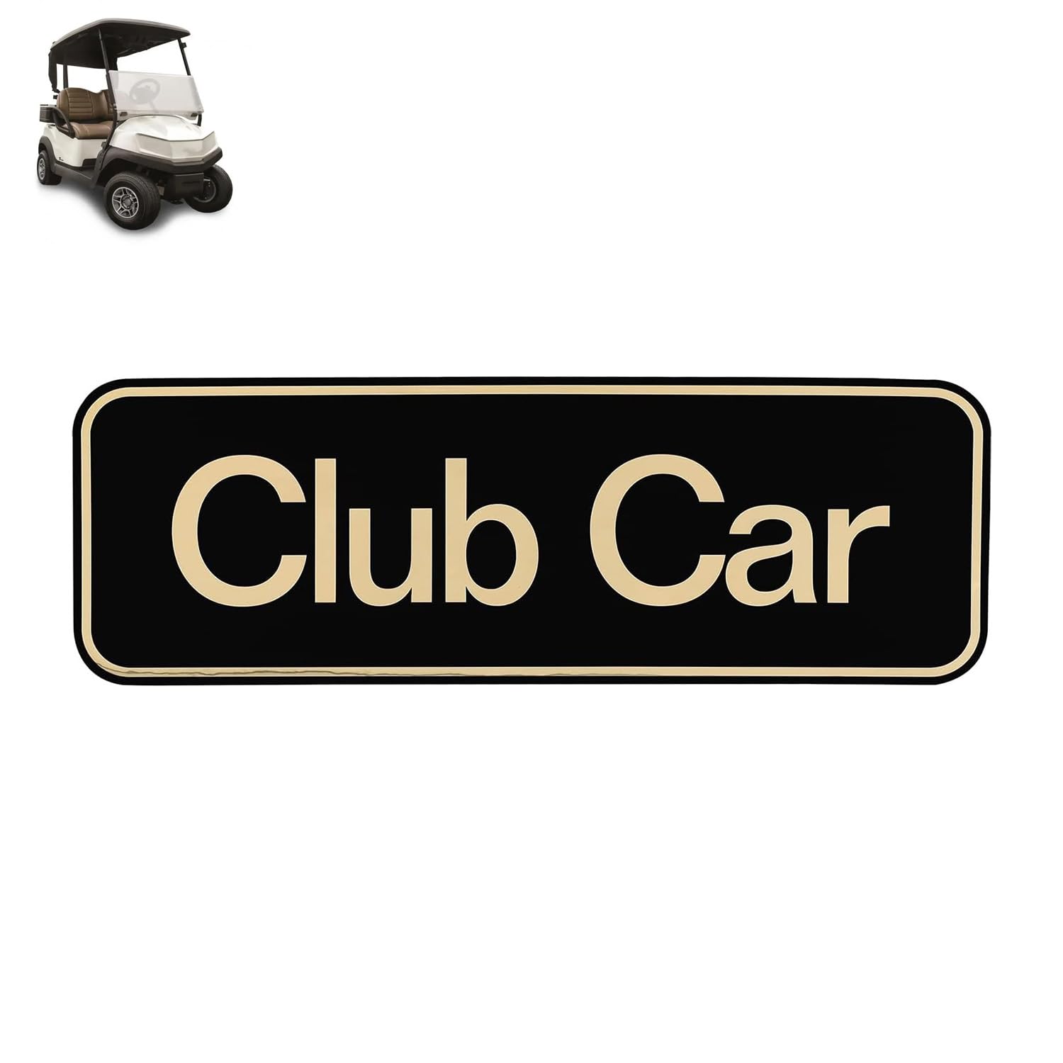 Drive-up Name Plate for Club Car Tempo Emblem Golf Cart-7.72" X 2.68"
