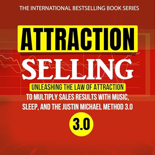 Attraction Selling by Justin Michael episode artwork