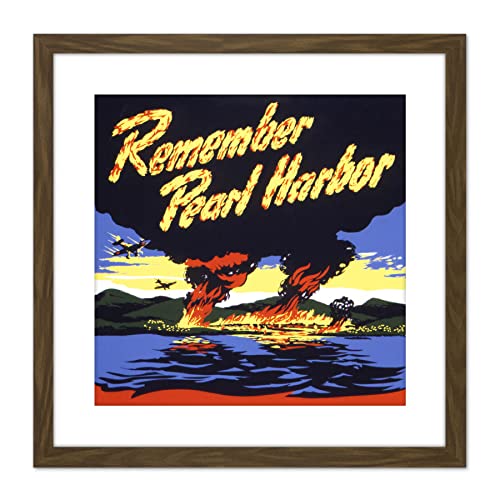 Artery8 War WWII USA Remember Pearl Harbor Fight Work Advert 9X9 Inch Square Wooden Framed Wall Art Print Picture with Mount