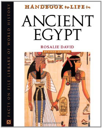 Handbook to Life in Ancient Egypt (Facts on File Library of World History)