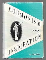 Mormonism and Inspiration: A study B0044NEQ68 Book Cover