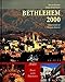 Bethlehem 2000