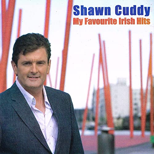 Amazon Music Shawn CuddyのMy Favourite Irish Hits Amazon.co.jp