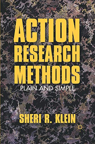 Action Research Methods: Plain and Simple view 2