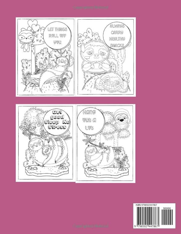 Sloth Coloring Book: An Adult Coloring Book Featuring Funny Advices From A Sloth (Coloring book for adults to relief stress) image 3