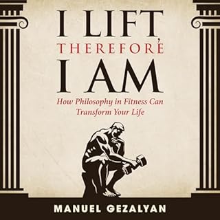 I Lift Therefore I Am Audiolibro Por Manuel Gezalyan arte de portada