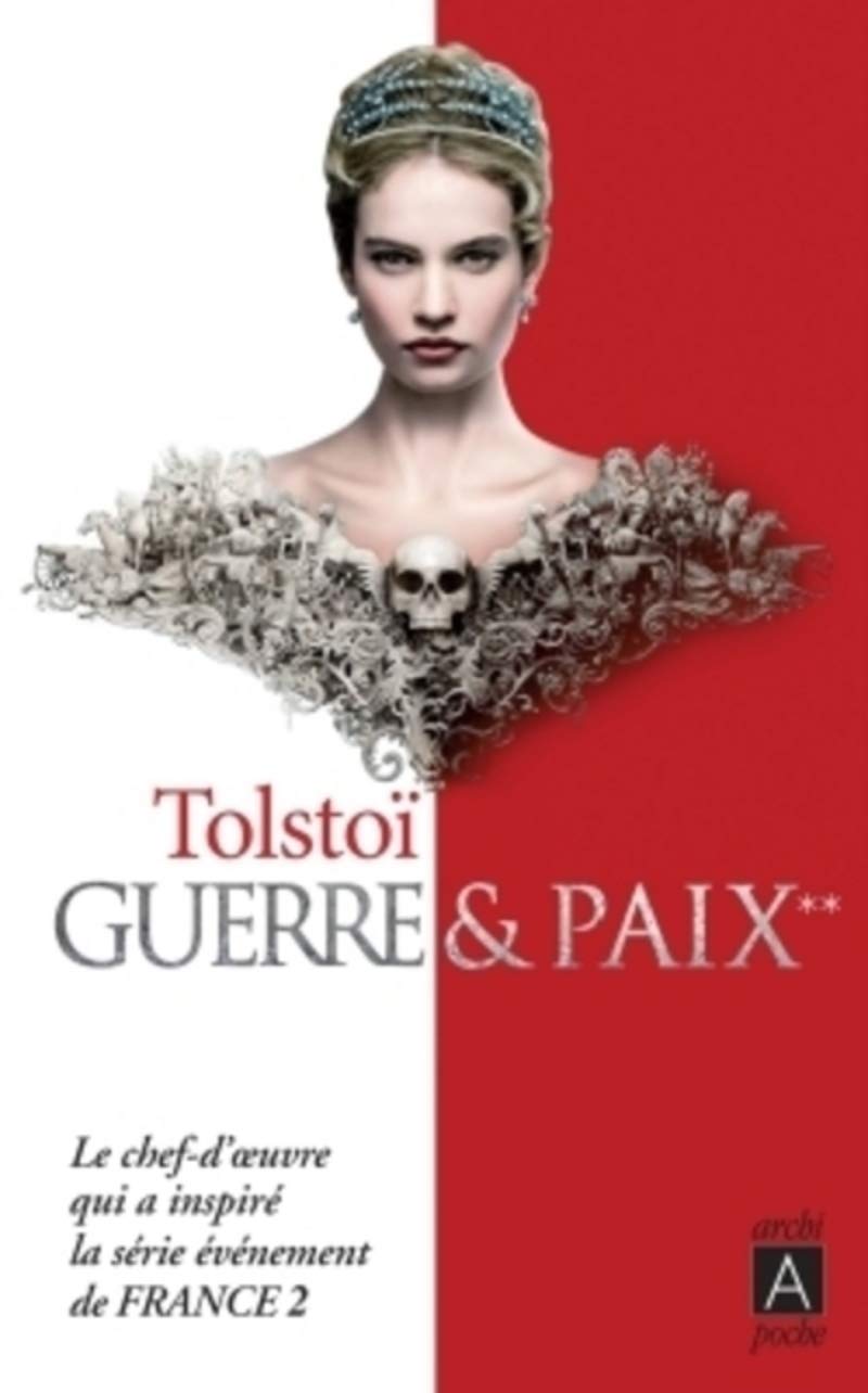 Guerre et paix - tome 2 (02) (Guerre et paix (2))