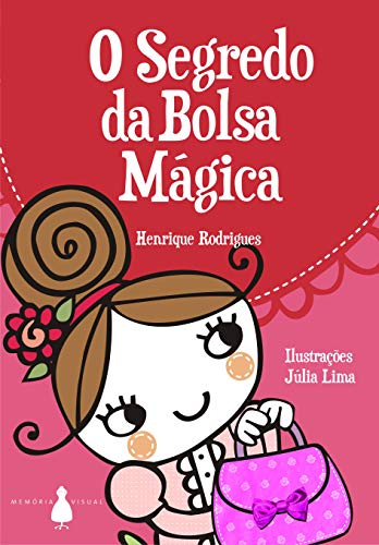O Segredo da Bolsa Mágica