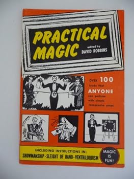 Hardcover Practical magic, edited by David Robbins Book