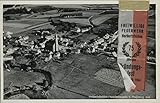  Hebertsfelden / Niederbayern vom Flugzeug aus. Alte AK s/w. Mit farbigem Stoffbändchen : Freiwillige Feuerwehr 75jähriges Gründungsfest 1954, Luftbild, Fliegeraufnahme, Panoramablick