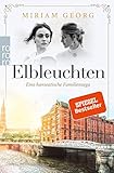  Elbleuchten: hanseatische Familiensaga (Eine hanseatische Familiensaga, Band 1)