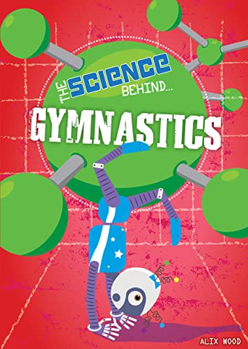 Gymnastics (The Science Behind)