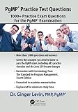PgMP&reg; Practice Test Questions: 1000+ Practice Exam Questions for the PgMP&reg; Examination