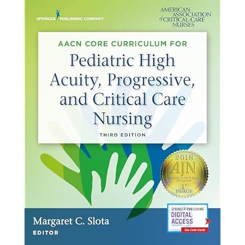 AACN Core Curriculum for Pediatric High Acuity, Progressive, and Critical Care Nursing Cover