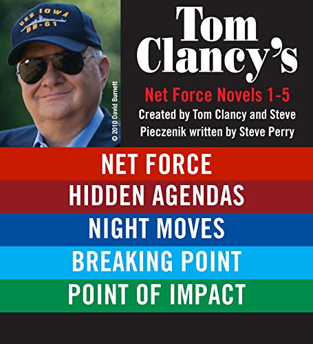 Tom Clancy's Net Force Novels 1-5      Kindle Edition