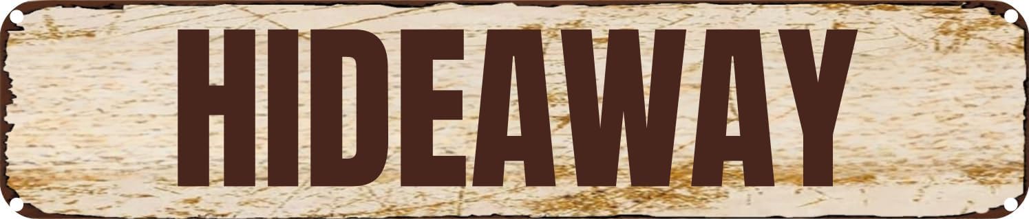 Ensound A739 Vintage Tin Sign Retro Metal Wall Decor Hideaway Rustic Aluminum Plaque For Home,Bar,Kitchen,Garage,Man Cave 4X16 Inch