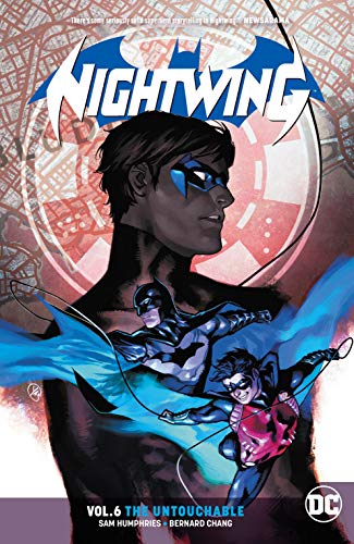 Nightwing (2016-) Vol. 6: The Untouchable (English Edition) Nightwing (2016-) Vol. 6: The Untouchable (English Edition)