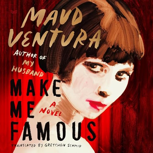 Make Me Famous by Maud Ventura episode artwork