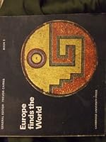 Europe Finds the World (Cambridge Introduction to World History) 0521044227 Book Cover