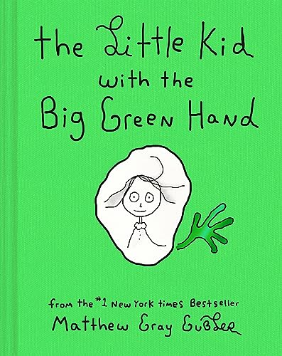 Image of The Little Kid with the Big Green Hand