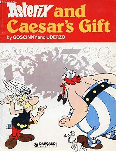 Asterix and Caesar's gift [French] 2205069209 Book Cover