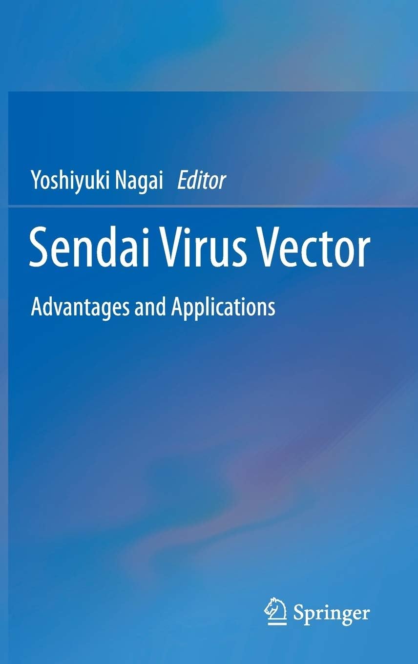 Sendai Virus Vector: Advantages and Applications