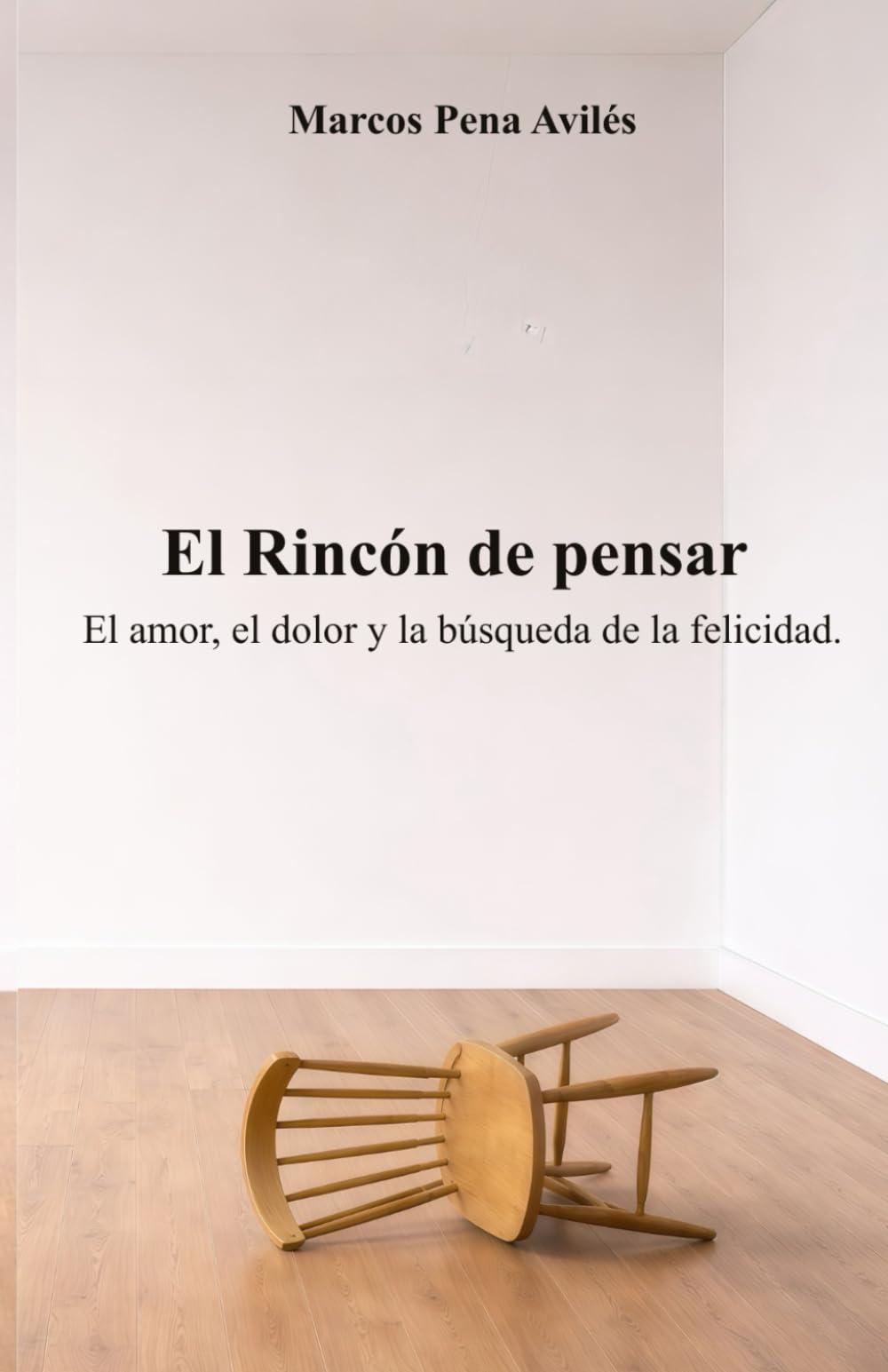 El Rincón de Pensar.: El amor, el dolor y la búsqueda de la felicidad.