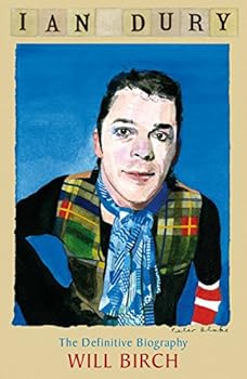 Hardcover Ian Dury: The Definitive Biography Book