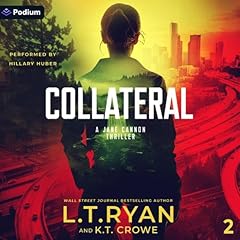 Collateral Audiobook By L. T. Ryan, K. T. Crowe cover art