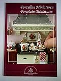  Porzellan Miniaturen = Porcelain Miniatures
