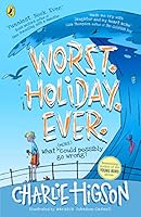Worst. Holiday. Ever 0241414784 Book Cover