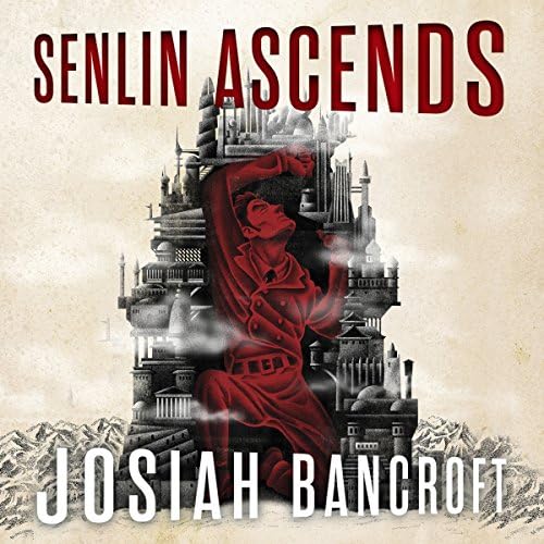 Senlin Ascends - Josiah Bancroft