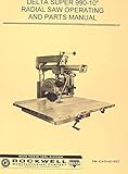 ROCKWELL-Delta Super Radial Arm Saw 990-10 & 990 Operator's & Parts Manual -  Ozark Tool Manuals